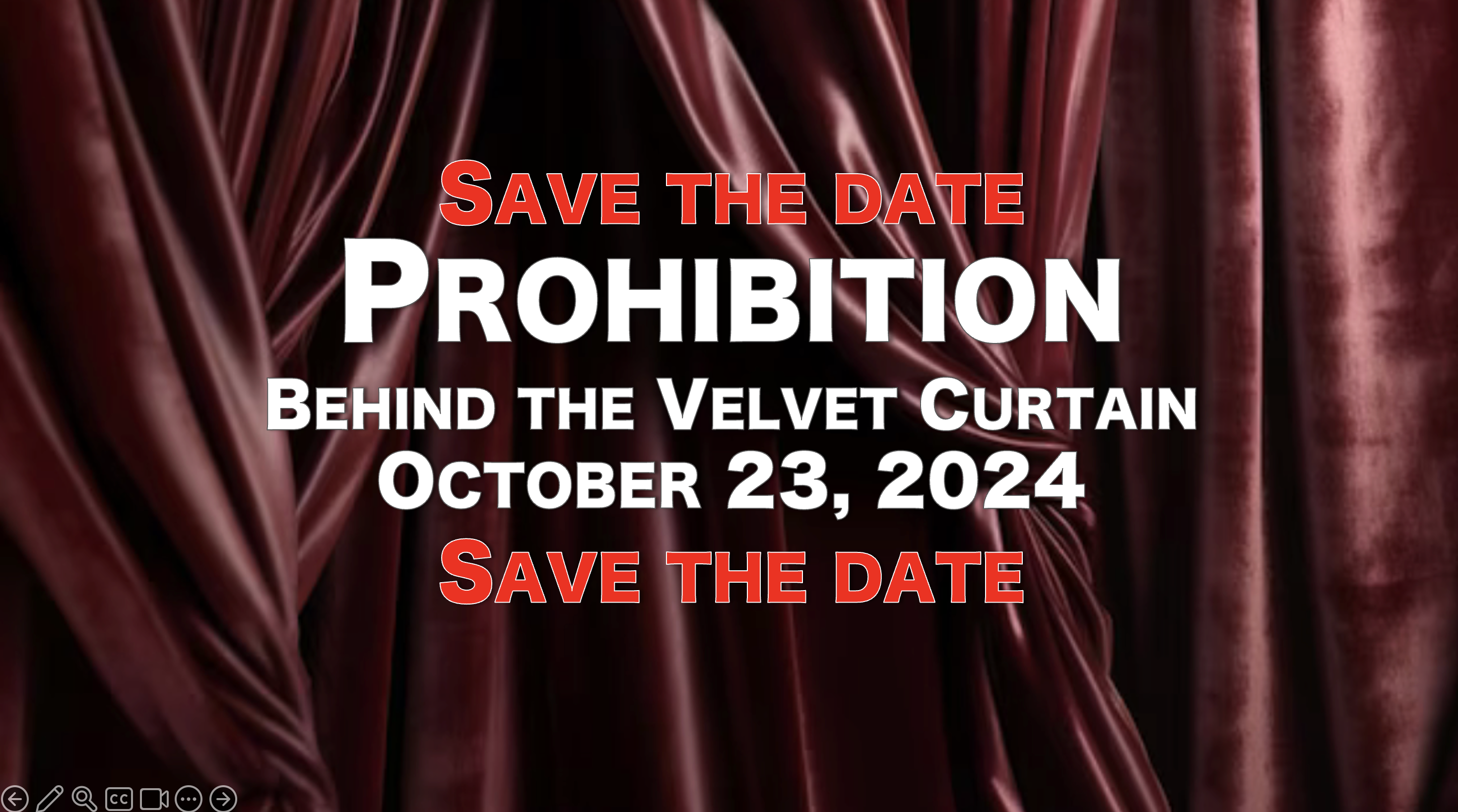 Prohibition - Behind the Velvet Curtain